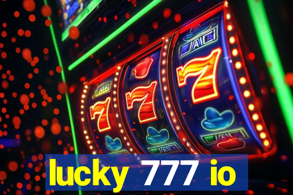 lucky 777 io